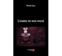 L'ombre de mon passé