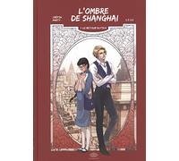 Li Lu & Fei – L'ombre de Shanghai – Tome 1 : Le retour du fils – Cartonné, Bande dessinée