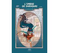 L'ombre de Shanghai - Tome 2 - Le fantôme de l'opéra - Williams Crépin - Fei - cartonné - Bande dessinée
