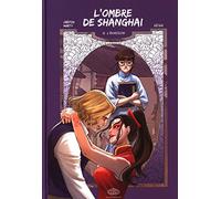 Fei L'ombre de Shanghai tome 5
