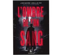L'ombre De Ton Sang