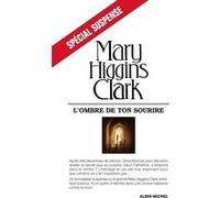 L'Ombre de ton sourire Anne Damour (Traduction), Mary Higgins Clark (Auteur)