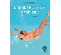 L'ombre Derrière Le Tableau