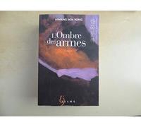 L'Ombre des armes