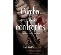 L'ombre des confréries