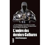 L'ombre des derniers cathares