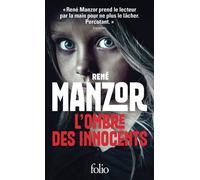 René Manzor – L'ombre des innocents – Roman – Poche – Gallimard