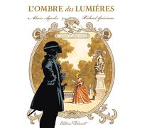 L'Ombre des Lumières T01 L'Ennemi du genre humain - Alain Ayroles - Delcourt - cartonné - Bande dessinée