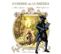 Alain Ayroles – L'Ombre des Lumières – Tome 2 : Dentelles et Wampum – Cartonné