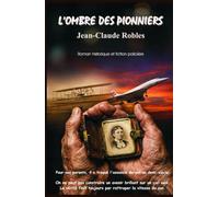 L'ombre des pionniers