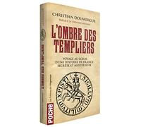 L'ombre des Templiers