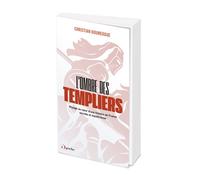 L'Ombre des templiers - Christian Doumergue - L'opportun Eds De - Poche - Essai