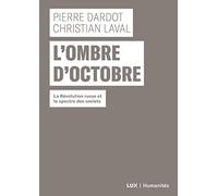 L'ombre d'octobre: La Révolution russe et le spectre des soviets