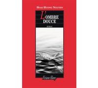 L'Ombre douce Hoai Huong Nguyen (Auteur)