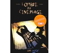 L'ombre Du Cinéphage Tome 1 -Fondu Au Noir