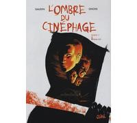 L'ombre Du Cinéphage Tome 3 - Final Cut