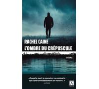 L'ombre du crépuscule - Rachel Caine - Archipoche - Poche - Roman