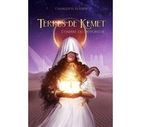 L'Ombre du Dévoreur Terres de Kemet - Charlotte Kleiber - Librinova - broché - roman jeunesse