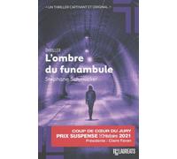 L'ombre Du Funambule