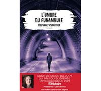 L'ombre du funambule - Coup de coeur du jury du Prix du suspense psychologique 2021