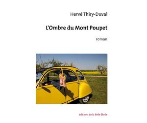 L'Ombre du Mont Poupet - Hervé Thiry-Duval - Belle Etoile Eds De La - broché - Roman