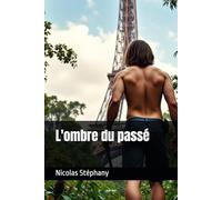 L'ombre du passé