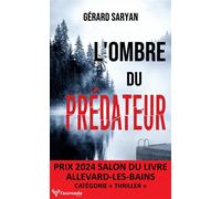 L'Ombre du prédateur - Gérard Saryan - Taurnada - Poche - Roman