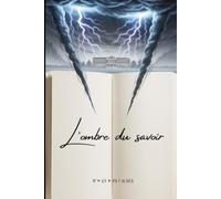 L'ombre du savoir