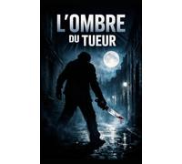 L'ombre du tueur