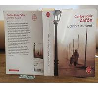 L'ombre du vent by Carlos Ruiz Zaf?n (January 08,2009)