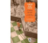 L'Ombre du vent: Le Cimetière des Livres oubliés 1