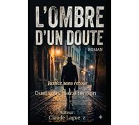 L'ombre d'un doute: Justice sans retour