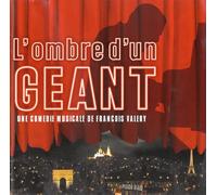 l'ombre d'un Géant