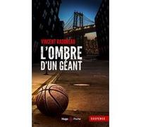 L'ombre d'un géant - Inédit Vincent Radureau (Auteur)