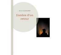 L'ombre d'un retour
