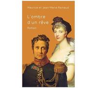 L'ombre d'un rêve - Jean-Marie Rainaud - L'harmattan - broché - Roman
