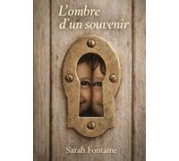 L'Ombre d'un Souvenir