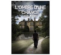 L'ombre d'une chance - Josh Lanyon - MxM Bookmark - broché - Roman