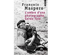 L'Ombre d'une photographe, Gerda Taro