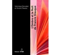 L'Ombre et la nuit de Francis Giauque - Véronique Gonzalez - In Folio - Poche - Essai