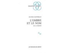 L'ombre et le nom sur la féminité Michèle Montrelay (Auteur)