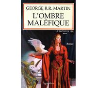 L'Ombre maléfique Tome 4 - A clash of kings - George R.R. Martin - Pygmalion - broché - Roman