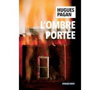 L'ombre portée Hugues Pagan (Auteur)