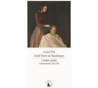 L'ombre portée Leonor Fini (Auteur), André Pieyre De Mandiargues (Auteur), Nathalie Bauer (Traduction)