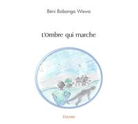L'Ombre qui marche