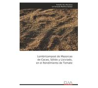 Lombricompost de Mazorcas de Cacao, Sólido y Lixiviado, en el Rendimiento de Tomate