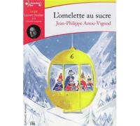 L'omelette au sucre, 2 Audio-CDs JeanPhillipe Arrou-Vignod