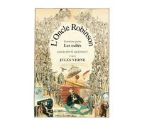 L'Oncle Robinson: Les exilés