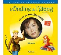 L'Ondine de l'étang Livre CD - Marlène Jobert - Atlas - Livre CD - Contes et légendes jeunesse CD