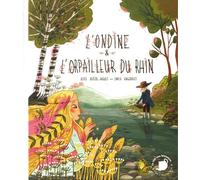 L'ondine & l'orpailleur du Rhin